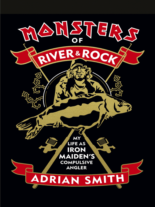 Title details for Monsters of River & Rock by Adrian Smith - Available